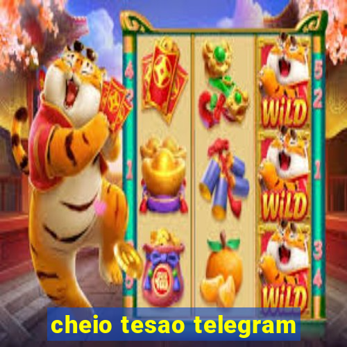 cheio tesao telegram